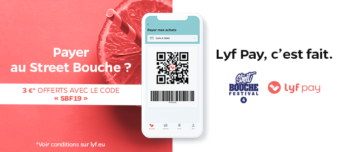NL Conquete lyf pay partenaire street bouche - Festival #4 - 21 & 22 septembre 2019